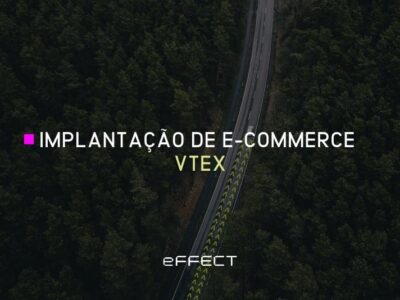 Implantação de E-Commerce VTEX