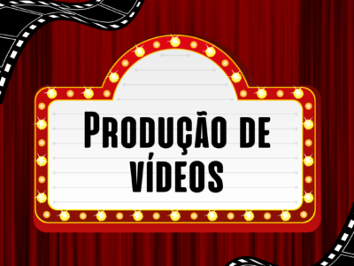 Produção de videos