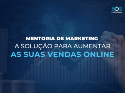 Mentoria de Marketing Digital para E-commerce